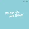 The Way You Look Tonight - Single album lyrics, reviews, download