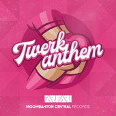 Twerk Anthem artwork