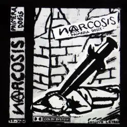 Primera Dosis - Narcosis