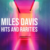 Miles Davis Hits and Rarities artwork