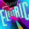 It's Electric - Single album lyrics, reviews, download
