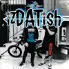 izDATish (feat. Sirrawcha) - Single album lyrics, reviews, download