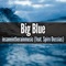 Big Blue (From F-Zero) [feat. Spiro Dussias] - insaneintherainmusic lyrics
