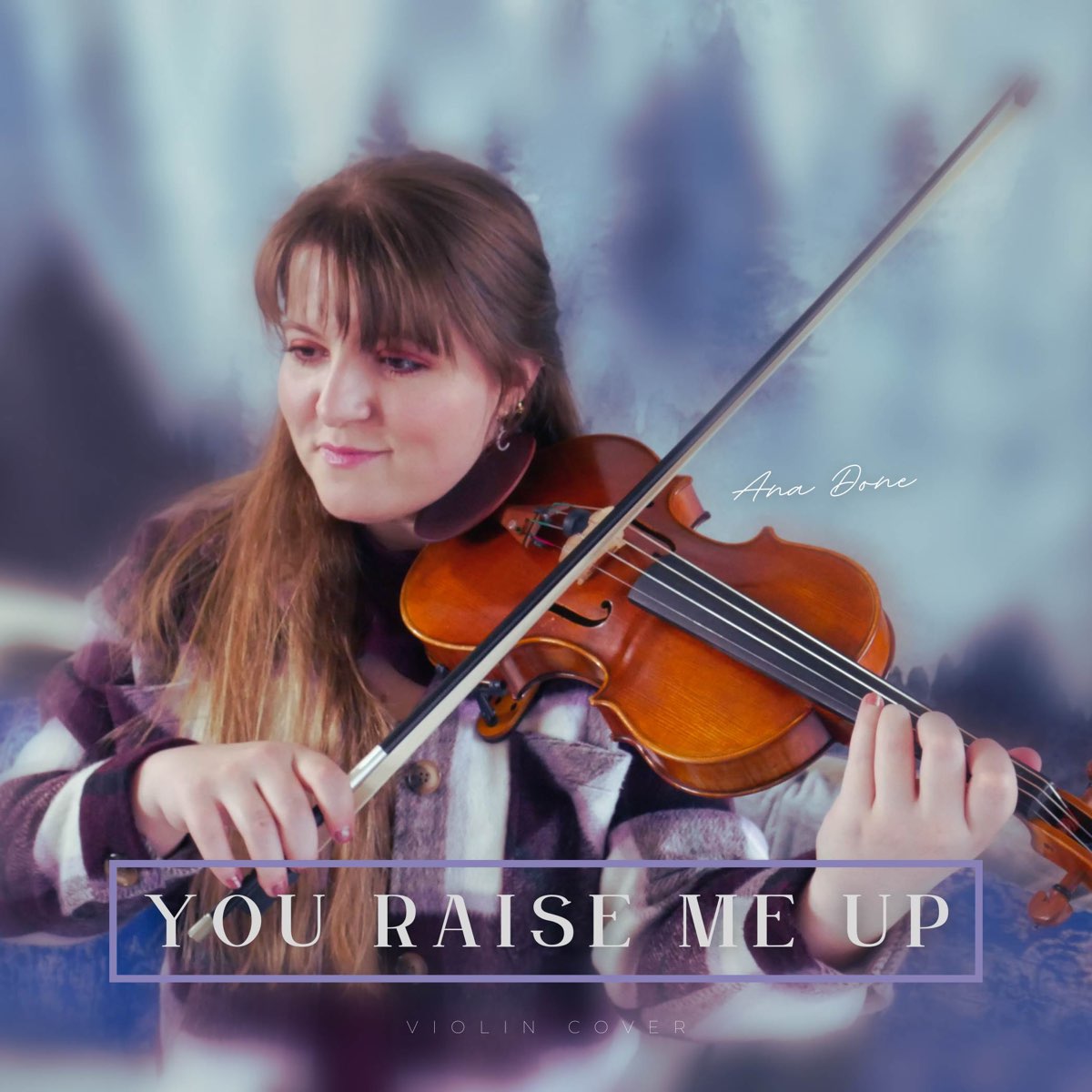 you-raise-me-up-violin-cover-single-by-ana-done-on-apple-music