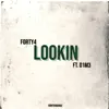 Stream & download LOOKIN (feat. D1M3) - Single