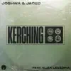 Kerching (feat. Eliza Legzdina) - Single album lyrics, reviews, download