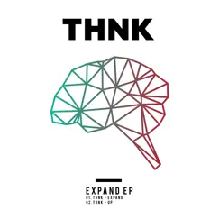 Expand - EP by THNK album reviews, ratings, credits