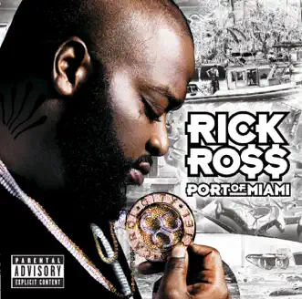 Port of Miami by Rick Ross album reviews, ratings, credits