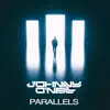 Parallels - Single album lyrics, reviews, download