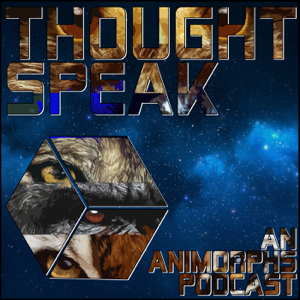 Thought-Speak – An Animorphs Podcast podcast