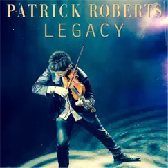 Legacy - Single by Patrick Roberts album reviews, ratings, credits