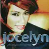 Jocelyn album lyrics, reviews, download