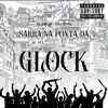 Stream & download Sarra na Ponta da Glock (feat. DJ Negritto)