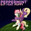 Stream & download Peppermint (feat. Puffy) - Single