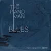 Stream & download The Piano Man Blues - Single