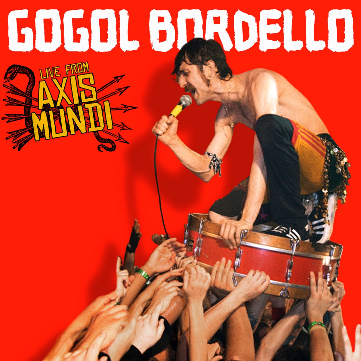 ‎Live from Axis Mundi by Gogol Bordello on Apple Music