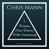 I Wanna (One Dance) With Somebody - Single, 2017