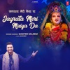 Jagrata Meri Maiya Da - Single