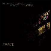 Helen Money/Will Thomas - Abandon
