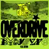 Overdrive (feat. Kotomi) - Single album lyrics, reviews, download