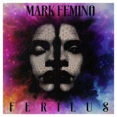 Mark Femino - Cruel, Unkind