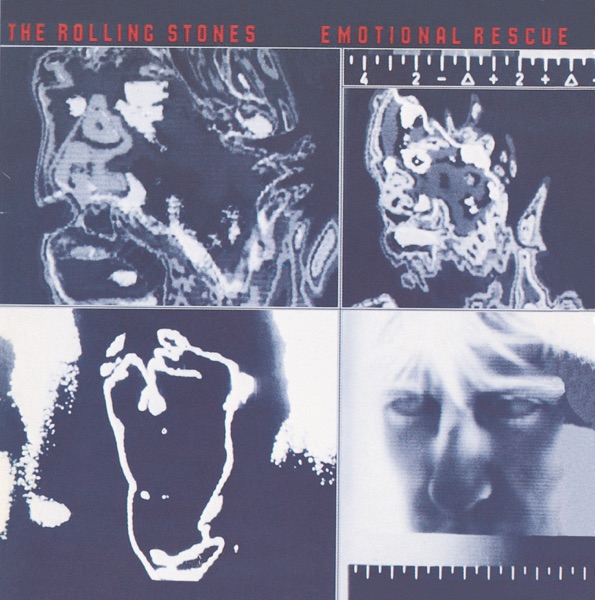 Emotional Rescue (2009 Remaster) - The Rolling Stones