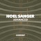 Advanced - Noel Sanger lyrics