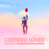 Certified Loner (No Competition) - Mayorkun
