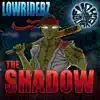 The Shadow - Single album lyrics, reviews, download