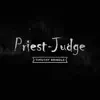 Priest-Judge - Single album lyrics, reviews, download