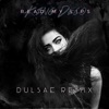 Read My Lips (Dulsae Remix) - Single