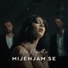 Mijenjam Se - Single