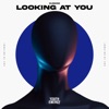 Looking At You - Single