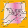wanderbred (feat. Rome Fortune) - Single album lyrics, reviews, download