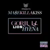 Gorilla Lion Hyena - Single album lyrics, reviews, download