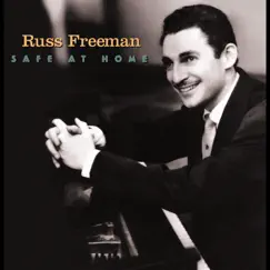 Safe at Home by Russ Freeman album reviews, ratings, credits