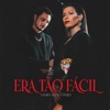 Era Tão Fácil - Single