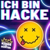 Ich bin hacke - Single