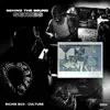 Culture (feat. Richie Bux) - Single album lyrics, reviews, download