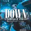 Down - Single album lyrics, reviews, download