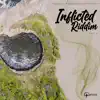 Inflicted Riddim, Pt. 2 - EP album lyrics, reviews, download