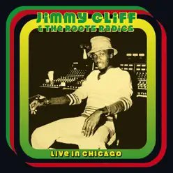 Live At the Park West, Chicago 11 Nov '78 - Jimmy Cliff