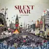 Silent War album lyrics, reviews, download