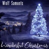 Wolf Samuels - We Wish You a Merry Christmas