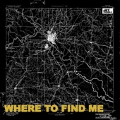 Where To Find Me artwork