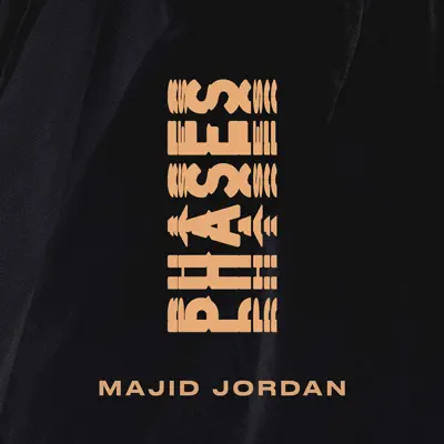 Phases - Single - Majid Jordan