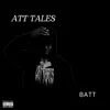 Att Tales - EP album lyrics, reviews, download