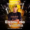 Estou de Volta (feat. Mano Erick & Mano Mi) - Single