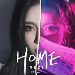 Home (Fenner Remix) - Single by Yezi album reviews, ratings, credits