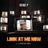 Look At Me Now (feat. Emcee Mia) - Single